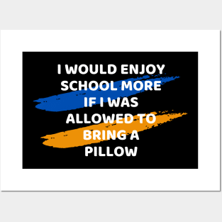 Enjoy School more Educational quote Posters and Art